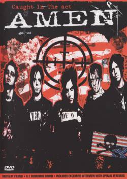 Amen (USA) : Caught in the Act